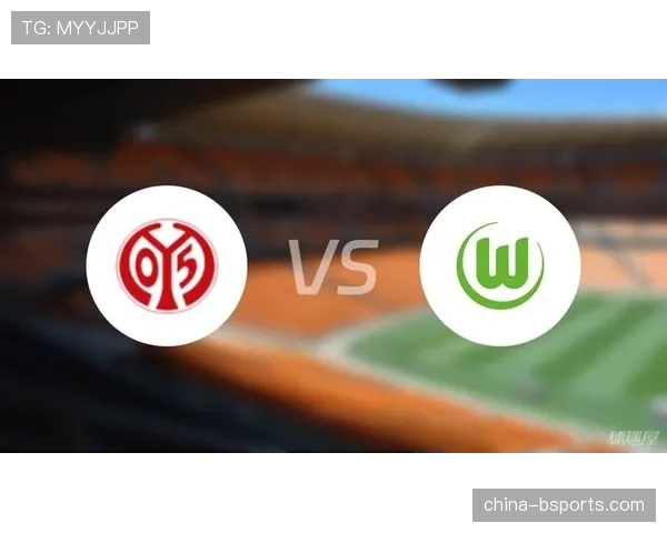 战报:沃尔夫斯堡1-1战平美因茨,双方门将多次贡献关键扑救